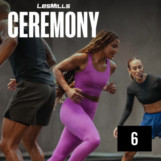 LESMILLS CEREMONY 06 VIDEO+MUSIC+NOTES