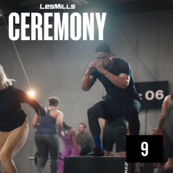 LESMILLS CEREMONY 09 VIDEO+MUSIC+NOTES