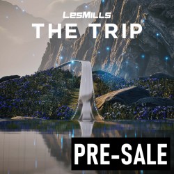 Pre Sale LESMILLS THE TRIP 47 VIDEO+MUSIC+NOTES